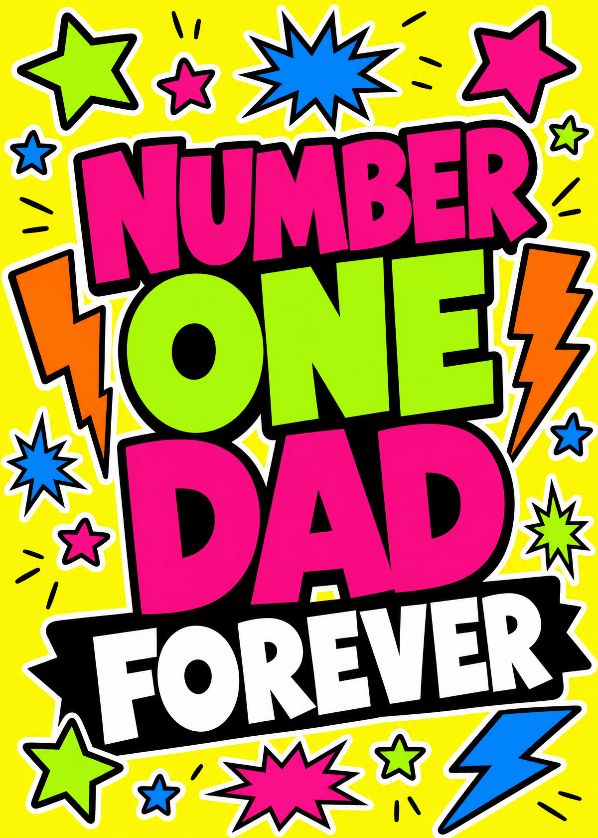 Number One Dad Forever